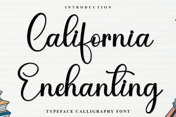 California Enchanting Font Overview