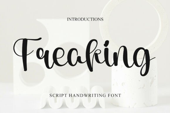 Freaking: A Font That Balances Grace and Strength