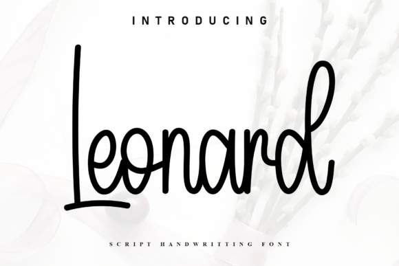 Leonard and Leonard: The Handwritten Font That Brings Heartfelt Perfection to Your Designs