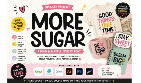 More Sugar: The Bold Display Font That Adds Sweetness to Every Design