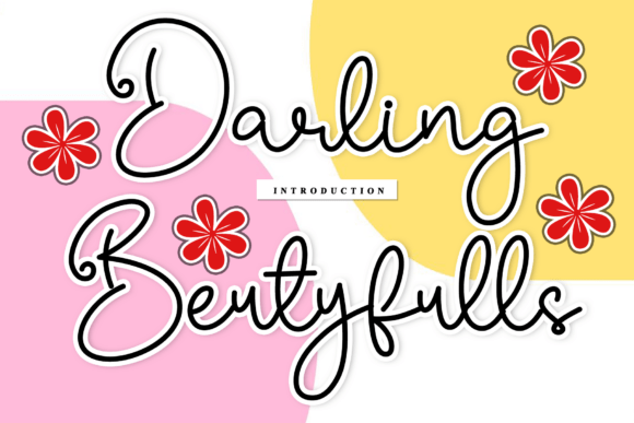 Why Darling Beutyfulls is the Ultimate Handwritten Font for Modern Branding